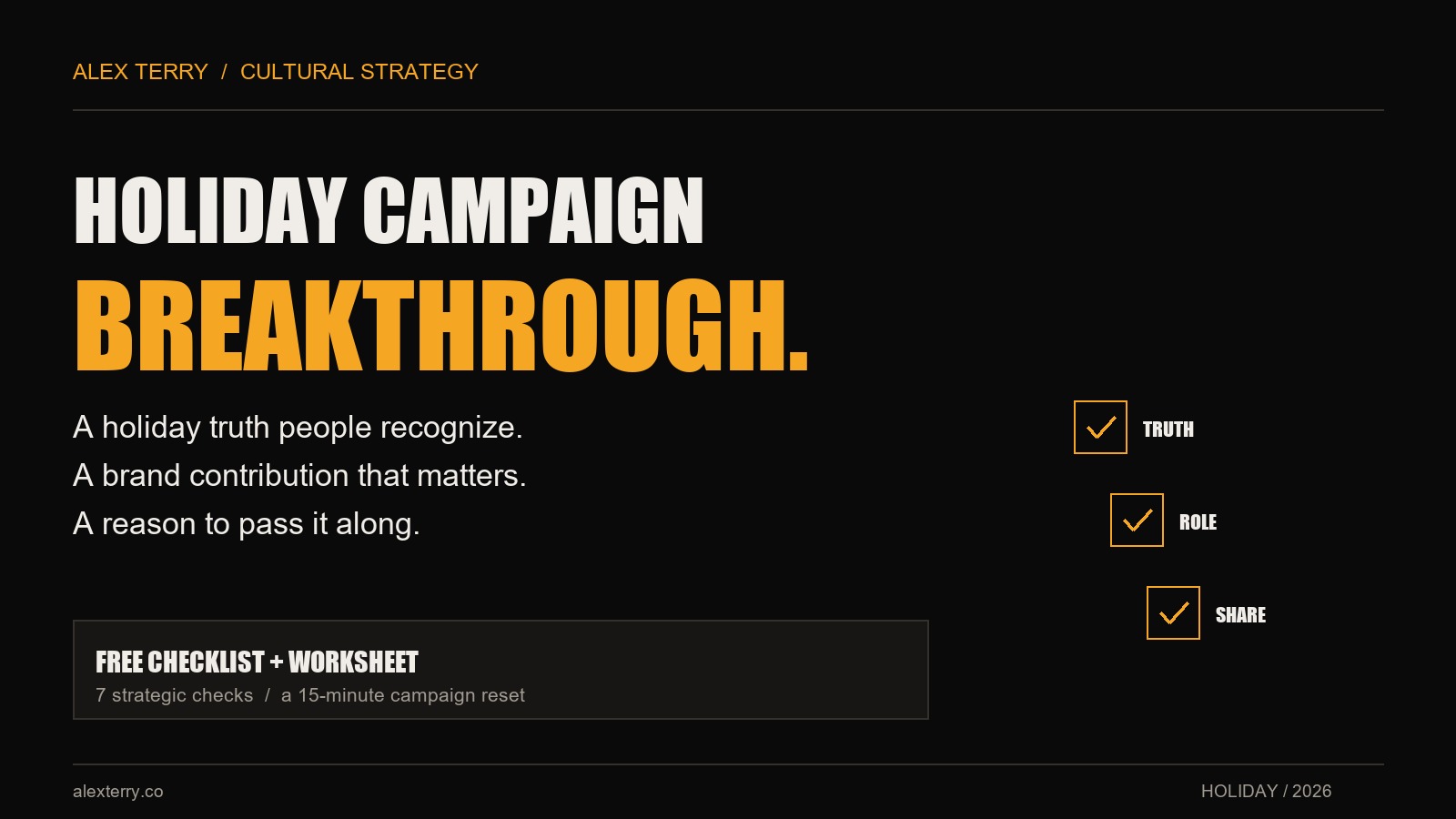 Holiday Campaign Breakthrough Checklist by Alex Terry